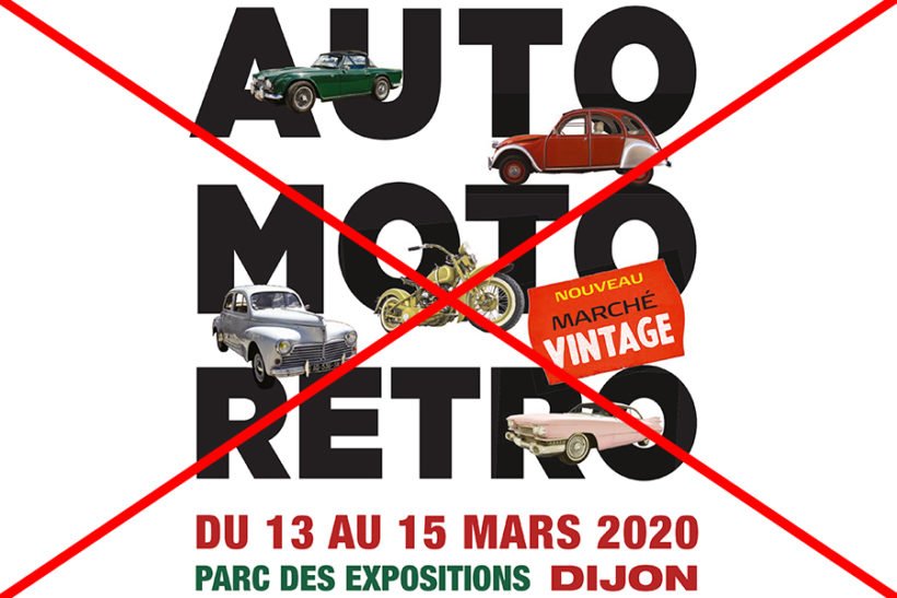 L’Auto Moto Rétro Dijon 2020 est annulé, le coronavirus fait des dégâts